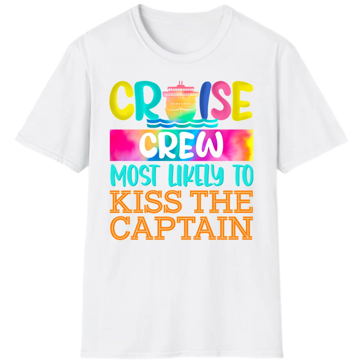 Cruise Crew Most Likely To Kiss The Captain T-Shirt in White