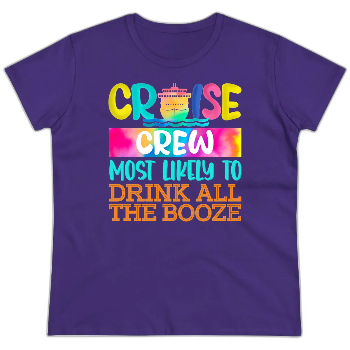 Cruise Crew Most Likely To Drink All The Booze Ladies Tee in Purple