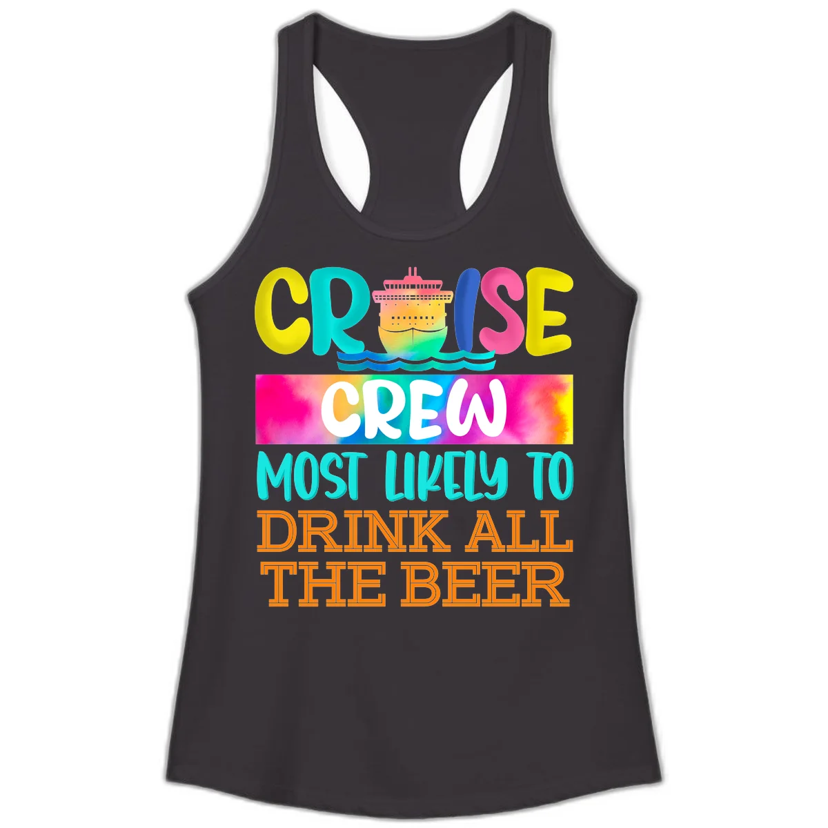 Cruise Crew Most Likely to Drink All Beer Ladies Tank in Black