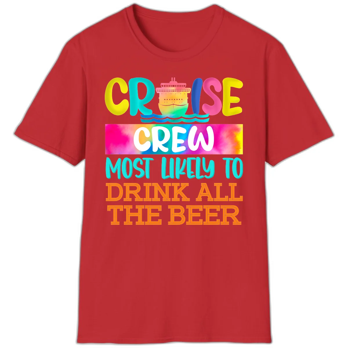 Cruise Crew Most Likely to Drink All Beer T-Shirt in Red