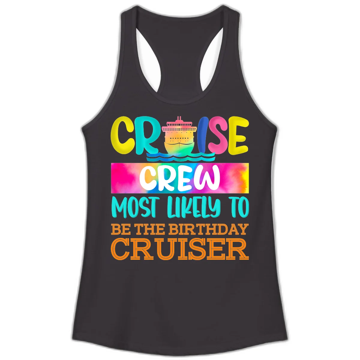 Cruise Crew Most Likely Birthday Ladies Tank in Black