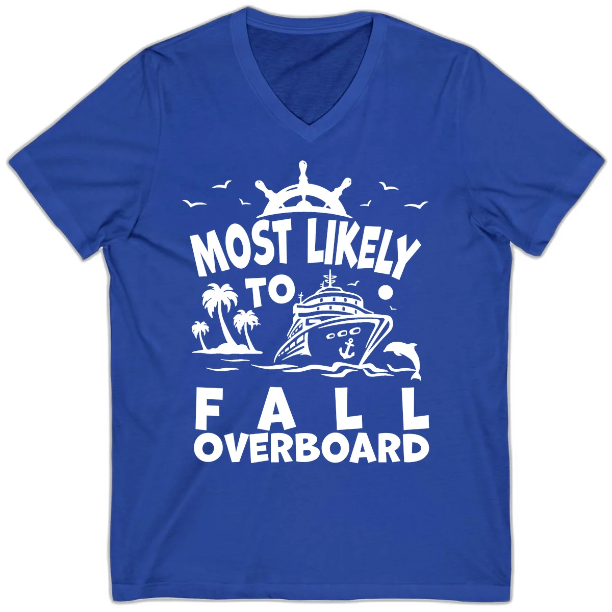 Most Likely To Fall Overboard V-Neck in True Royal