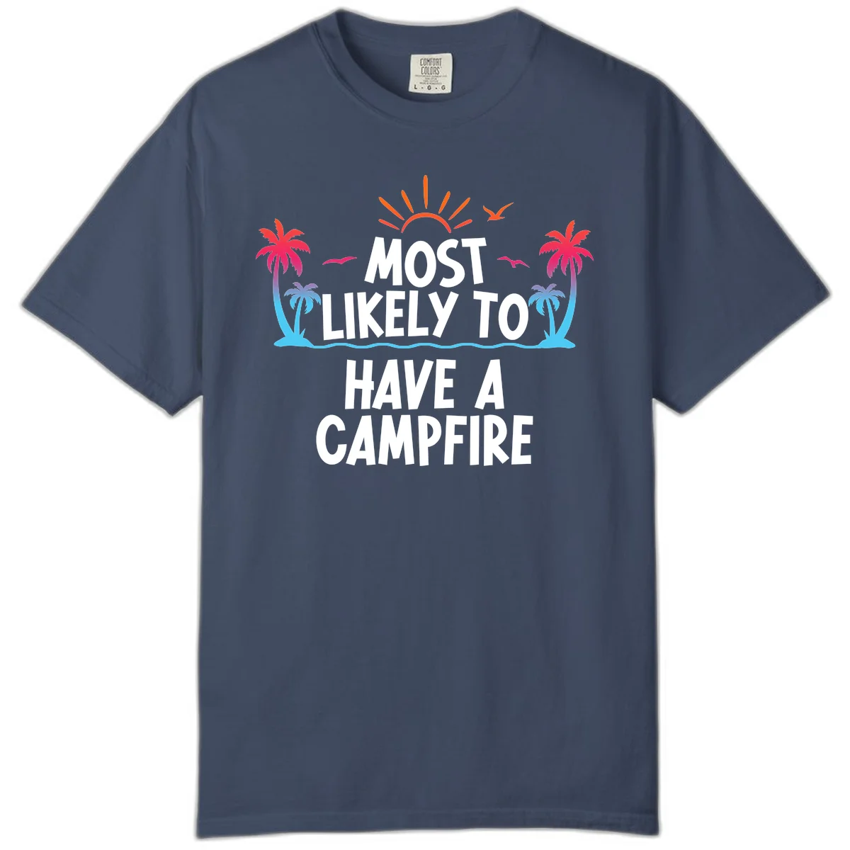 Most Likely To Have A Campfire Comfort Color Tee in Midnight