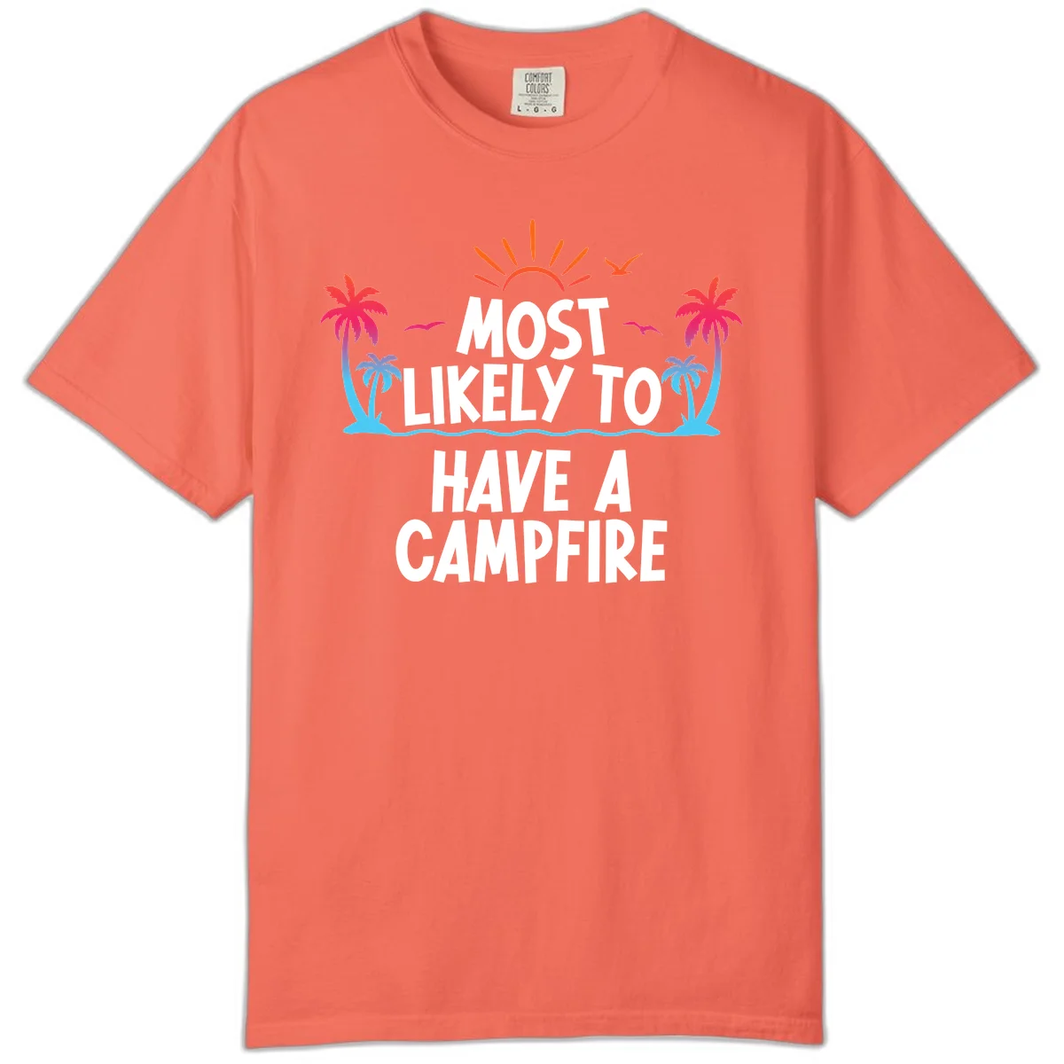 Most Likely To Have A Campfire Comfort Color Tee in Bright Salmon