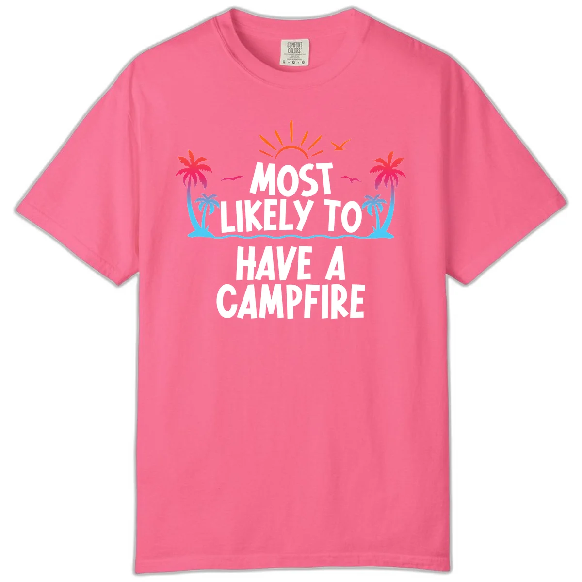 Most Likely To Have A Campfire Comfort Color Tee in Crunchberry