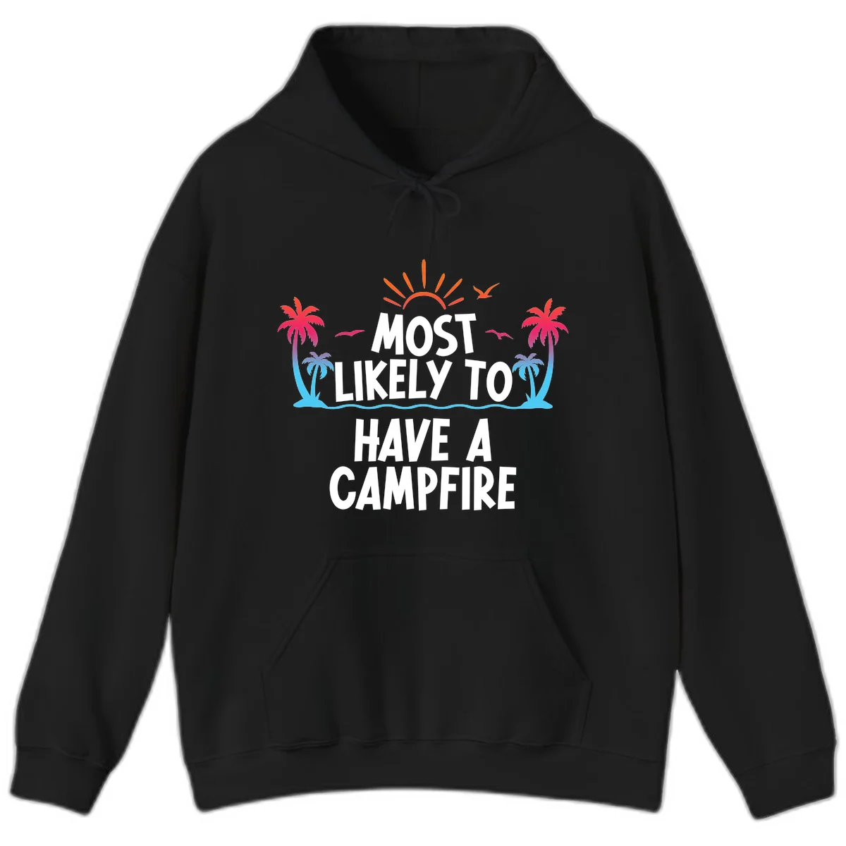 Most Likely To Have A Campfire Hoodie in Black