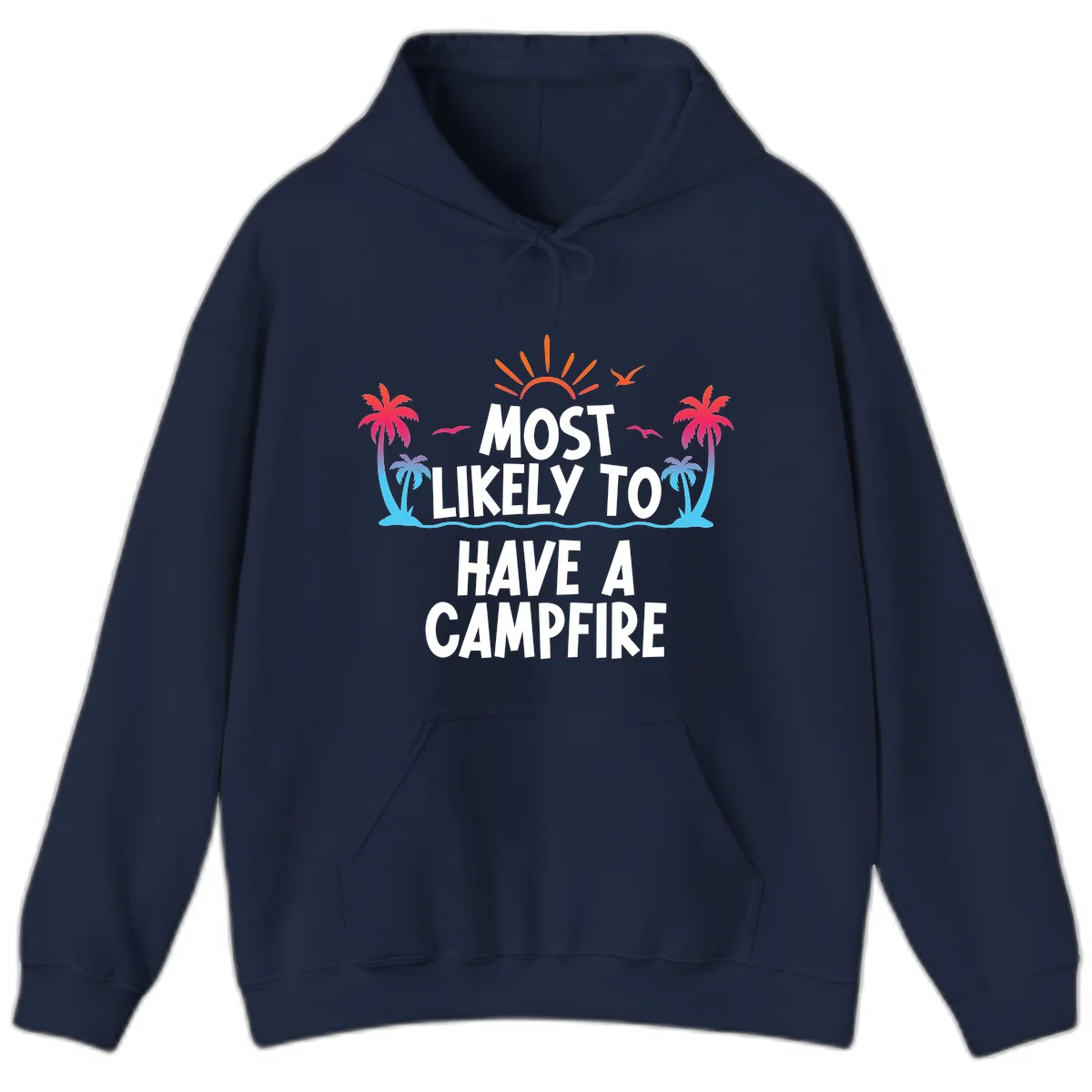 Most Likely To Have A Campfire Hoodie in Navy