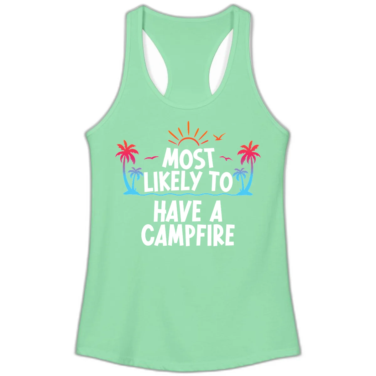 Most Likely To Have A Campfire Ladies Tank in Solid Mint