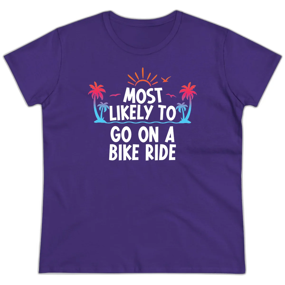 Most Likely To Go On A Bike Ride Ladies Tee in Purple