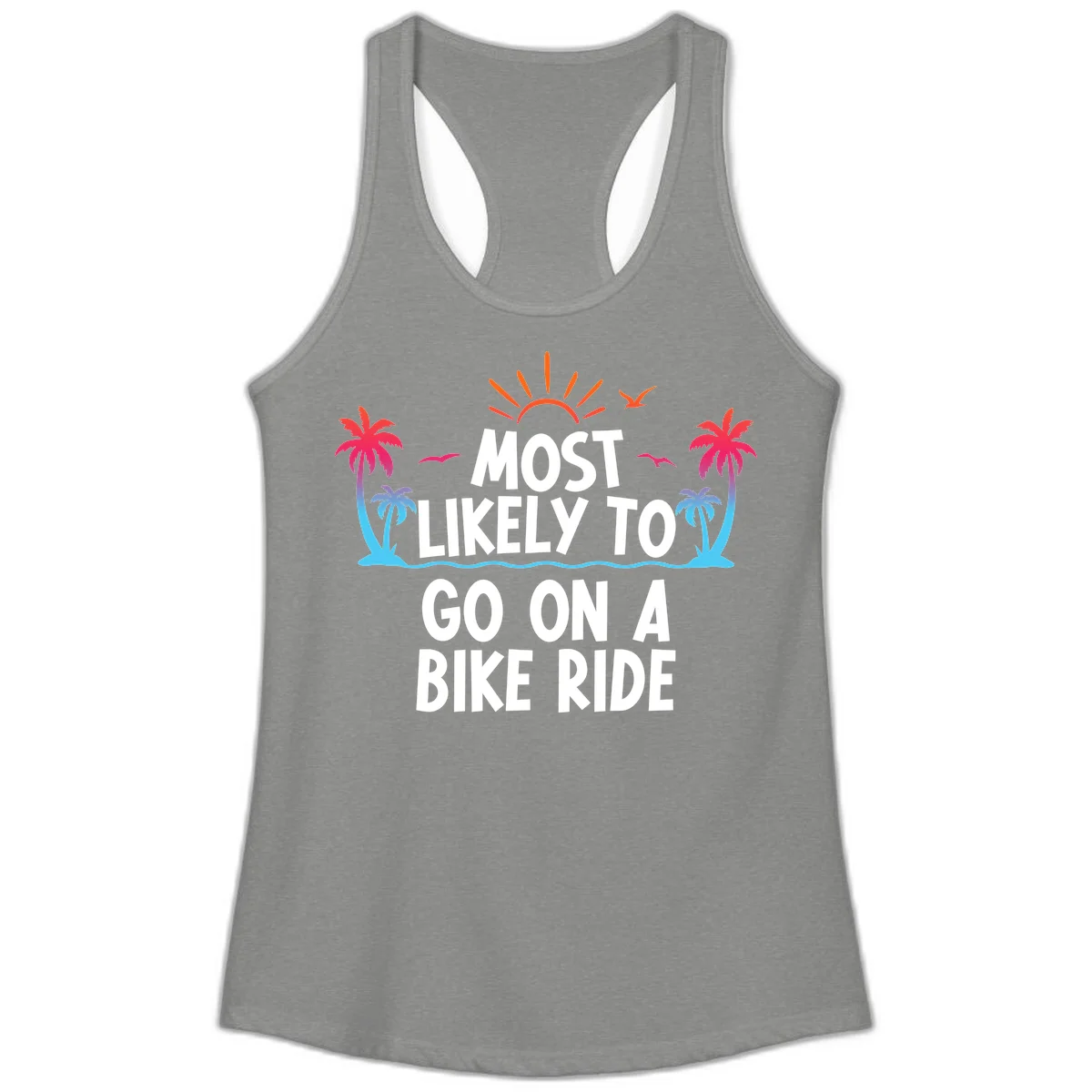 Most Likely To Go On A Bike Ride Ladies Tank in Heather Grey