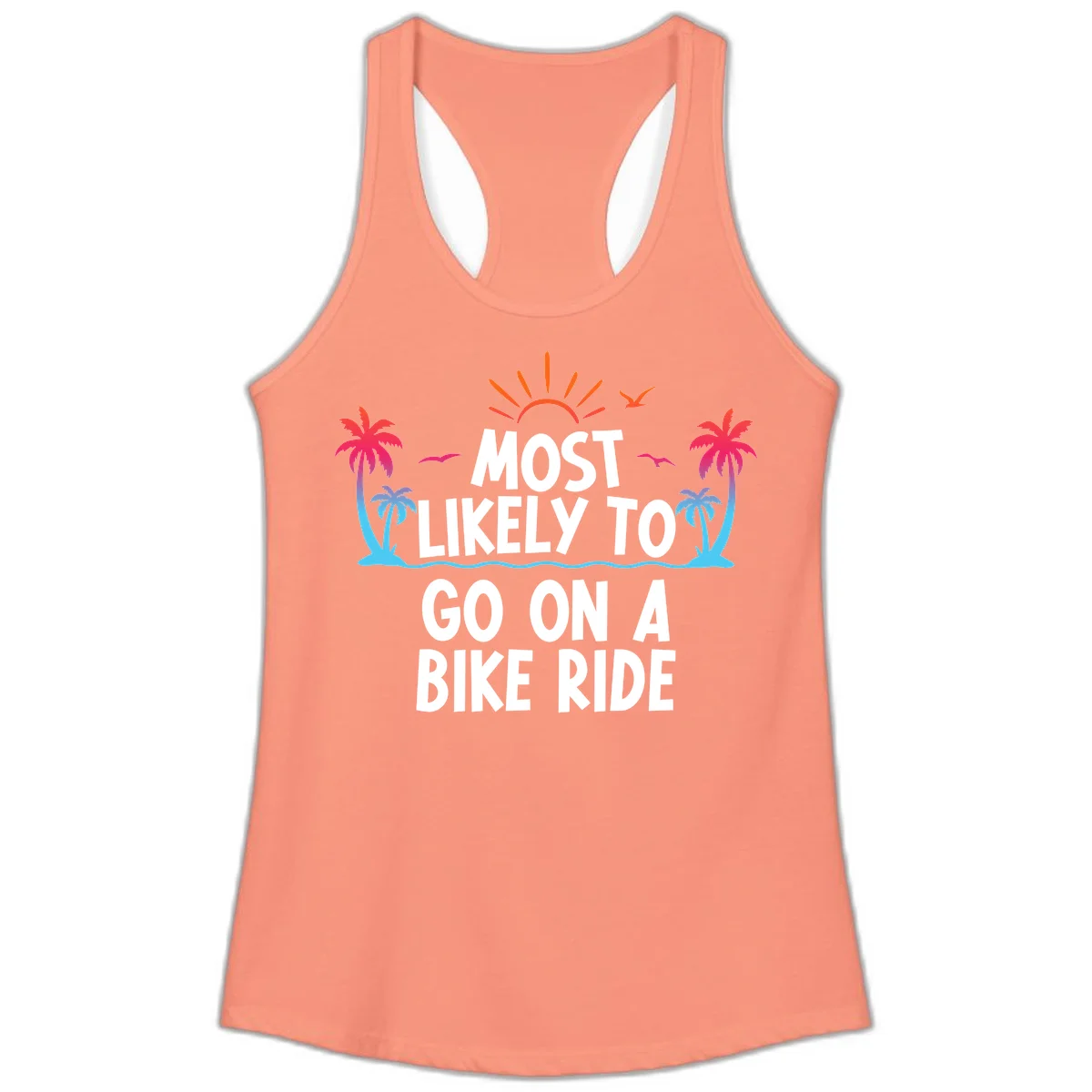 Most Likely To Go On A Bike Ride Ladies Tank in Solid Light Orange