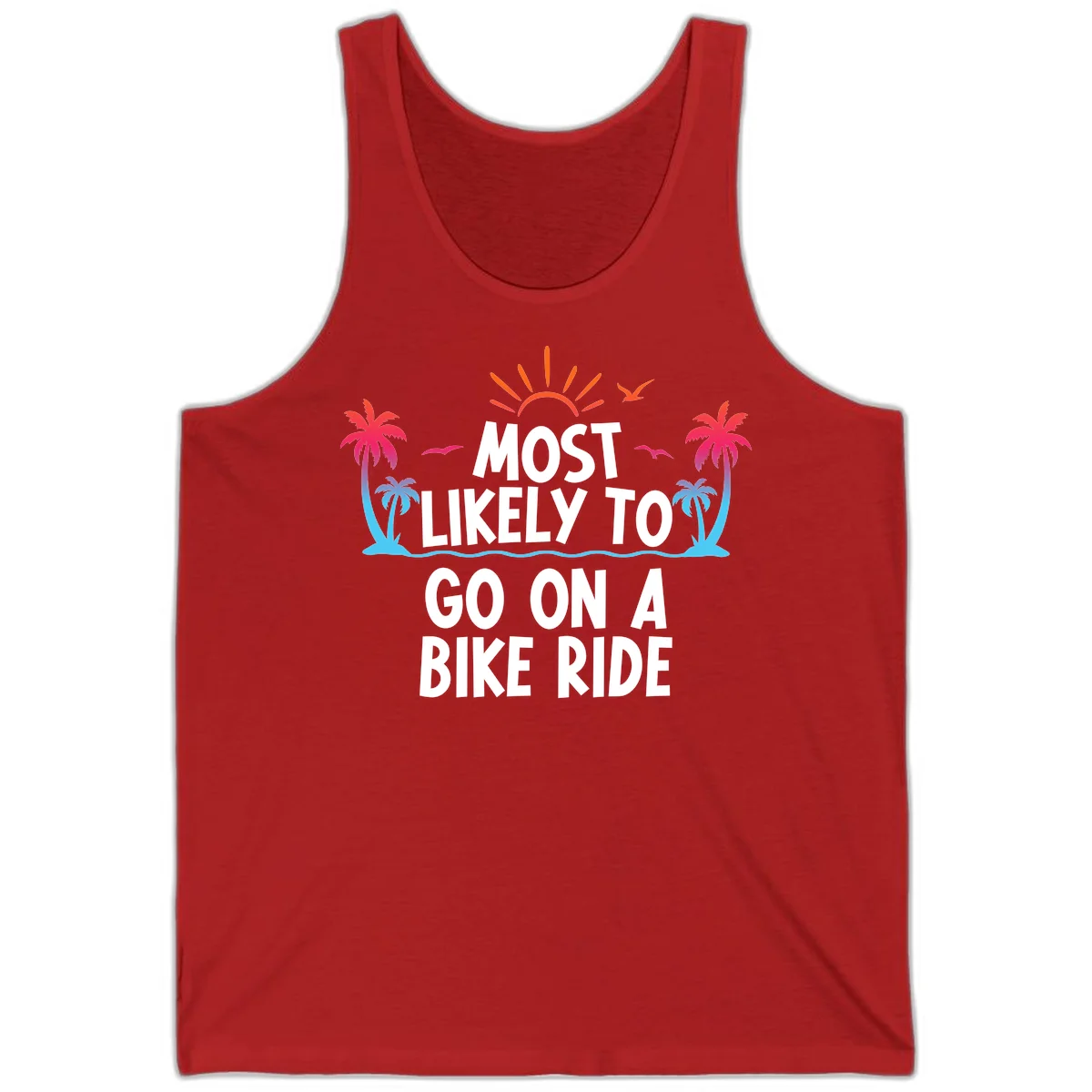 Most Likely To Go On A Bike Ride Tank in Red