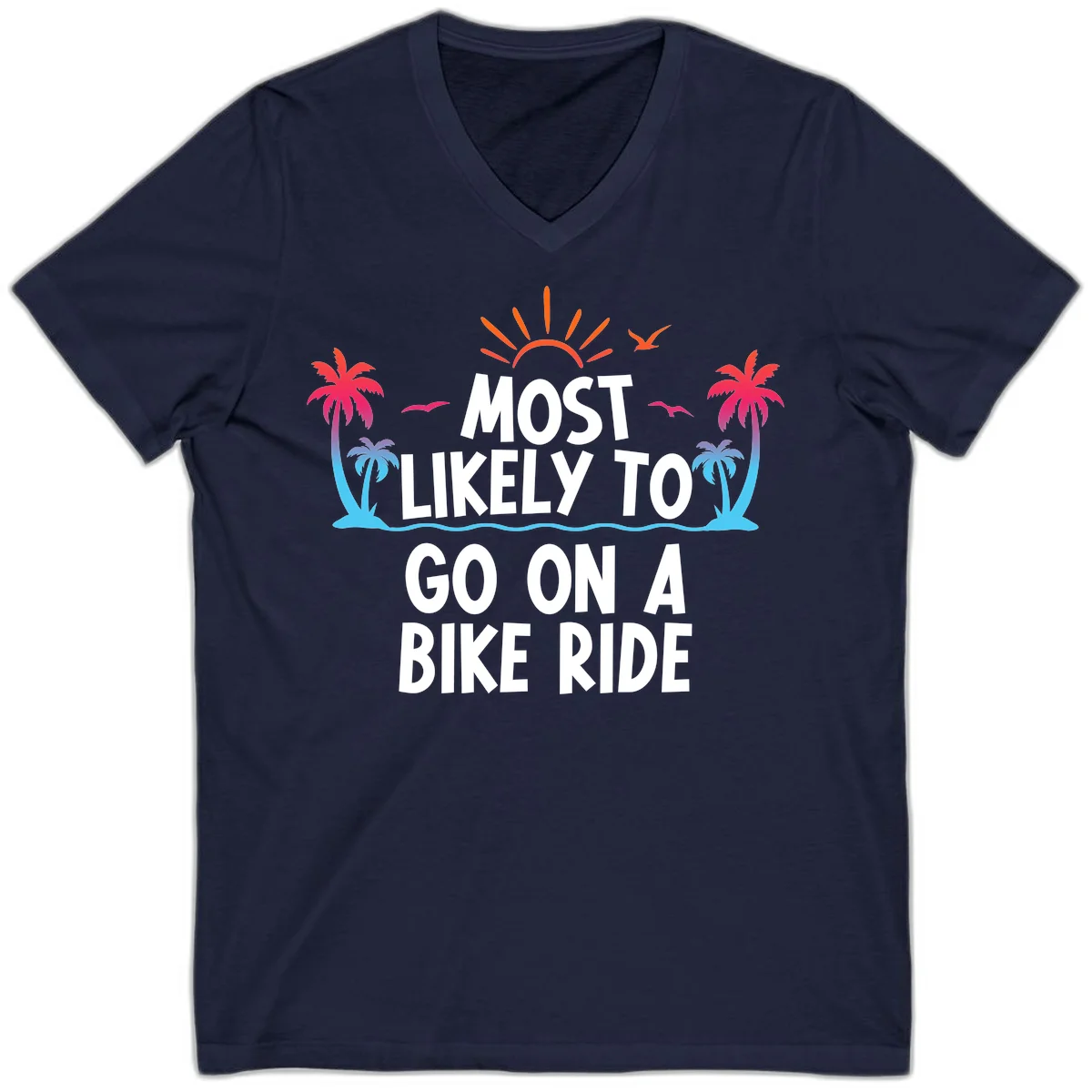 Most Likely To Go On A Bike Ride V-Neck in Navy