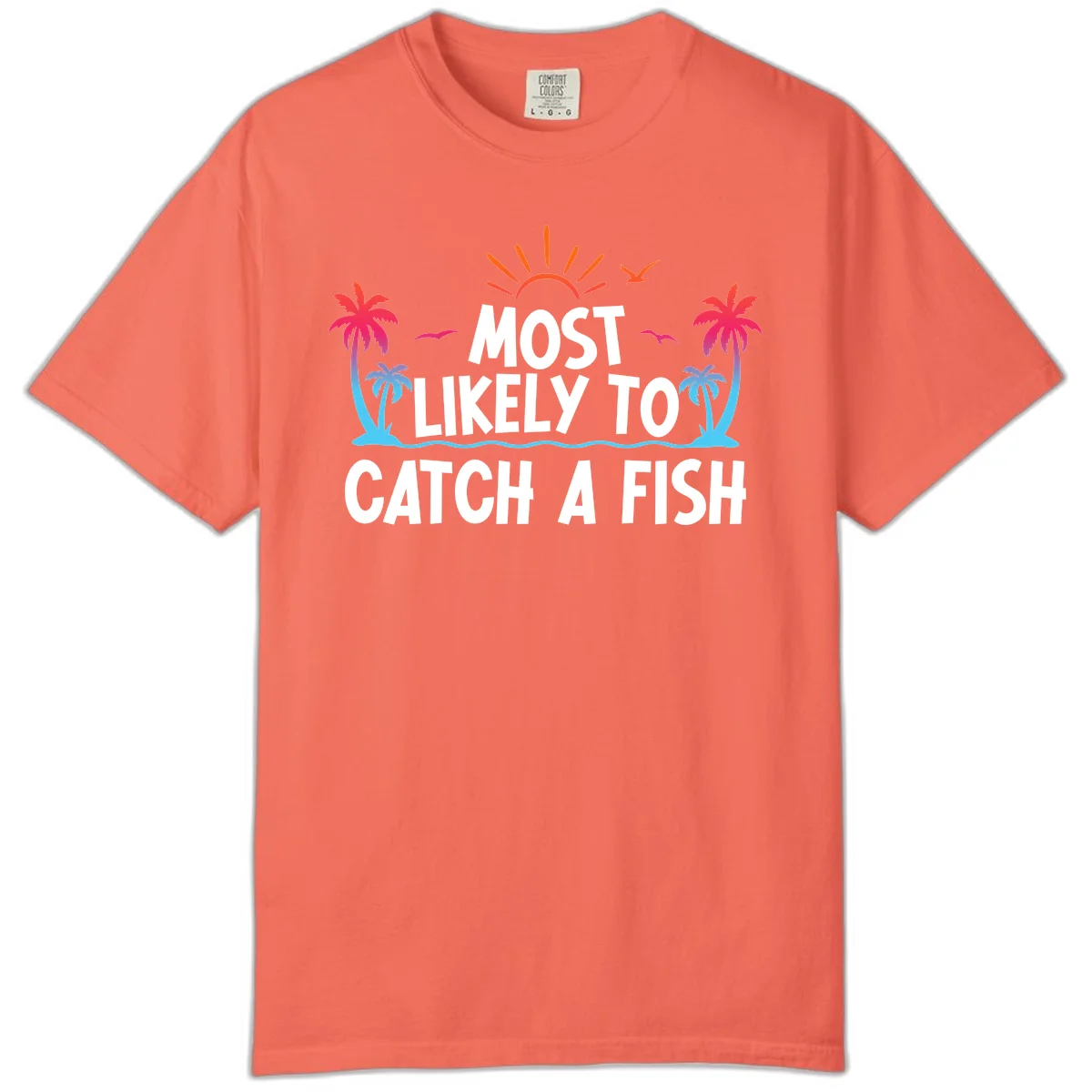 Most Likely To Catch A Fish Comfort Color in Bright Salmon