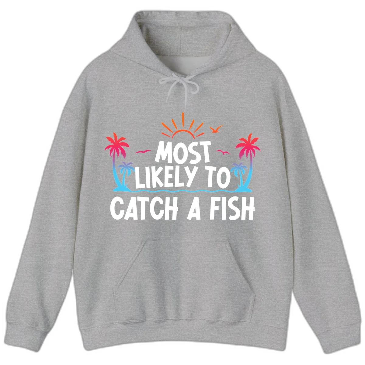 Most Likely To Catch A Fish Hoodie in Sport Grey