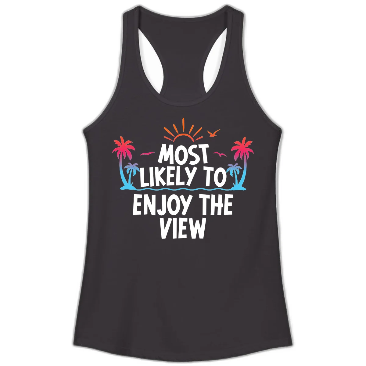 Most Likely To Enjoy The View Ladies Tank in Black