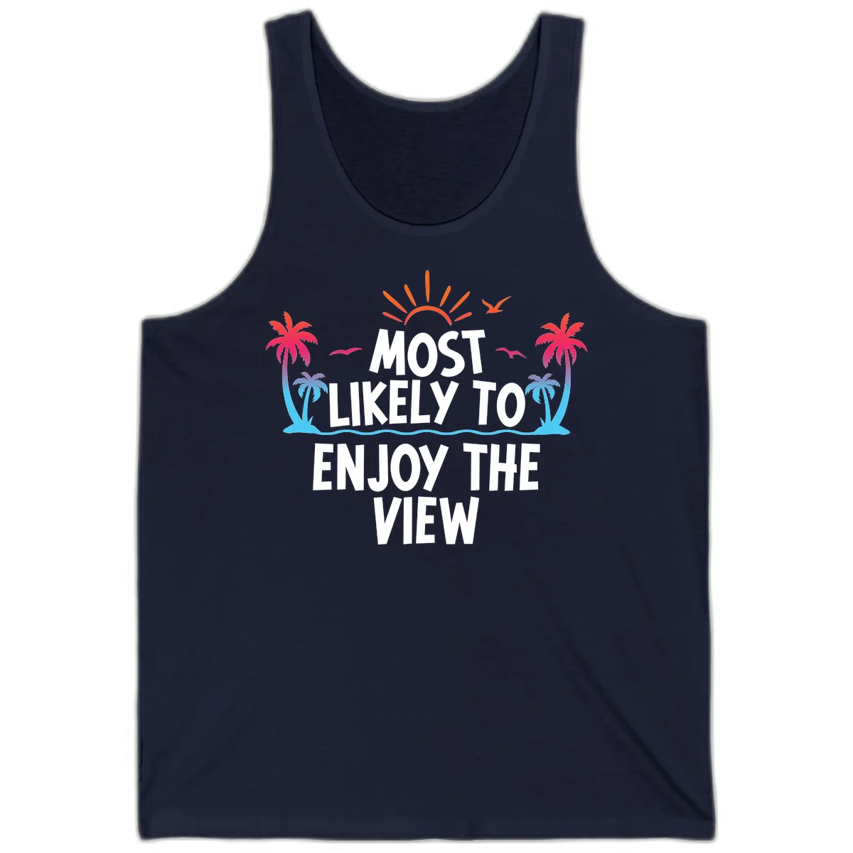 Most Likely To Enjoy The View Tank in Navy
