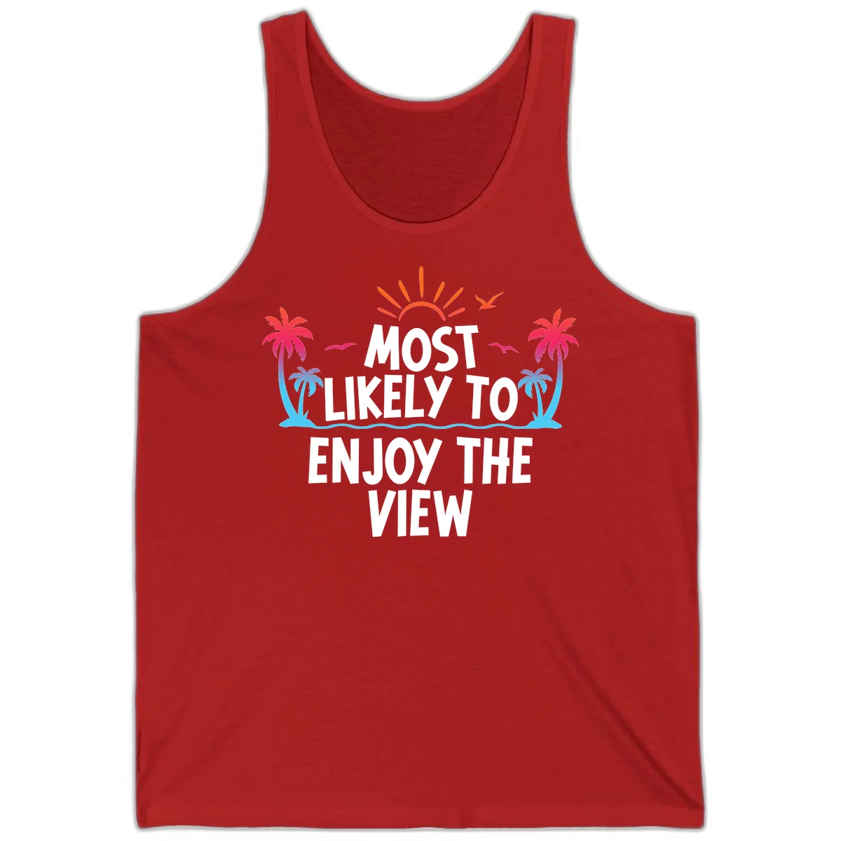 Most Likely To Enjoy The View Tank in Red