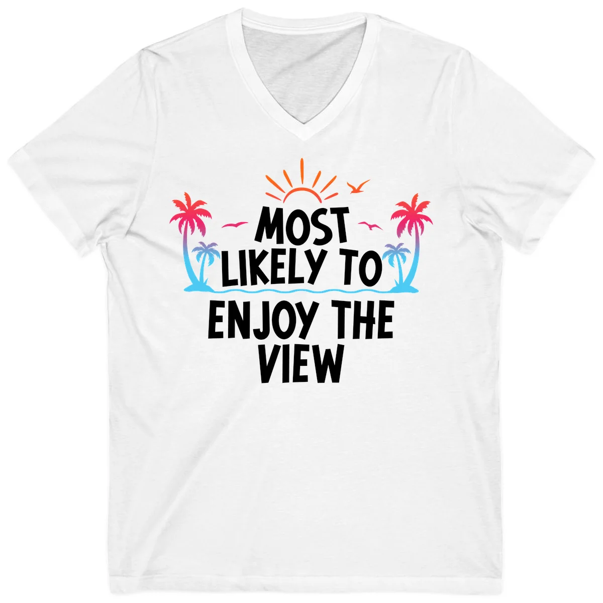 Most Likely To Enjoy The View V-Neck in White