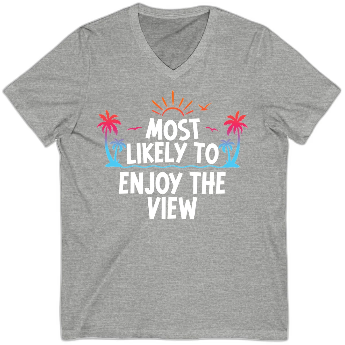 Most Likely To Enjoy The View V-Neck in Athletic Heather