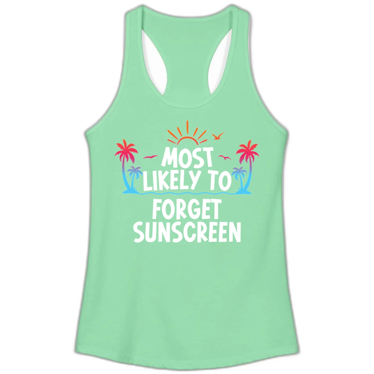 Most Likely To Forget Sunscreen Ladies Tank in Solid Mint