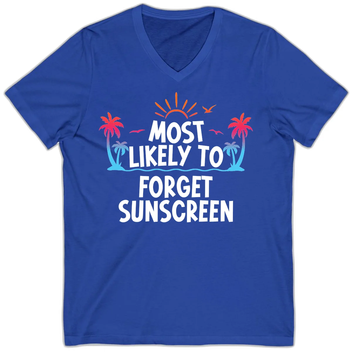 Most Likely To Forget Sunscreen V-Neck in True Royal