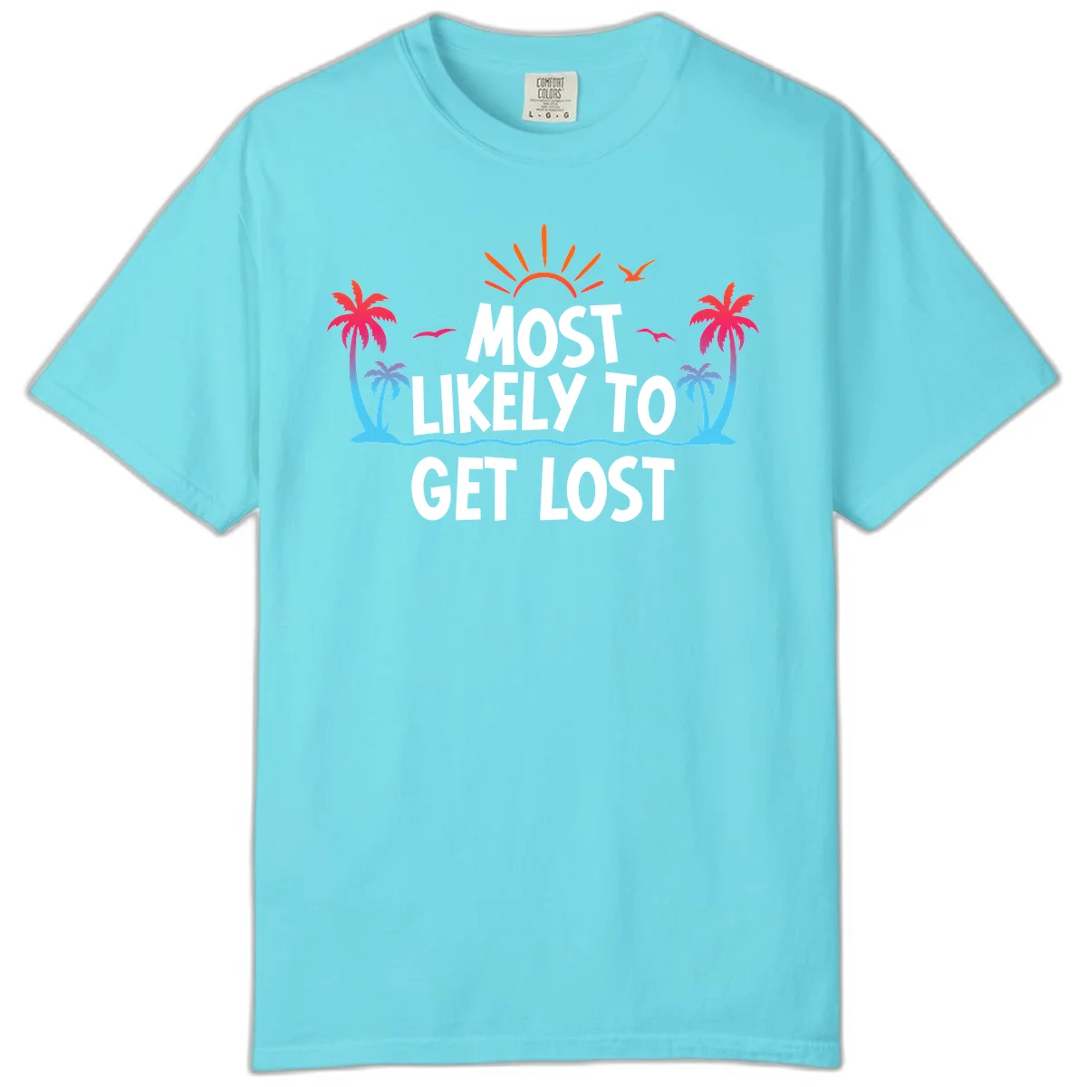 Most Likely To Get Lost Comfort Color in Lagoon Blue