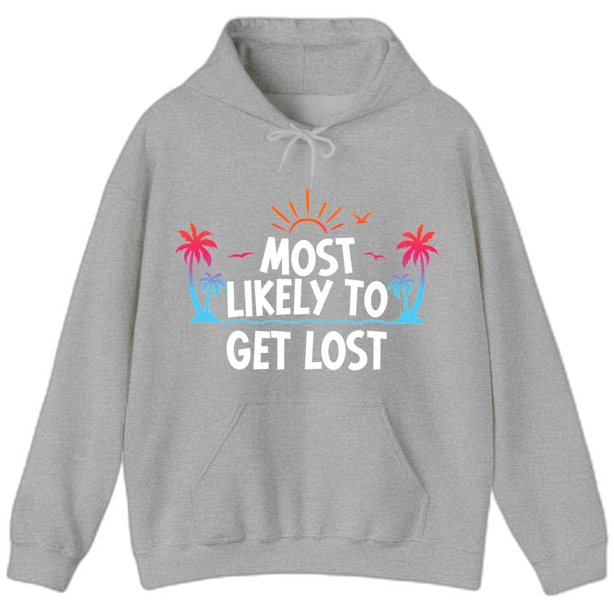 Most Likely To Get Lost Hoodie in Sport Grey