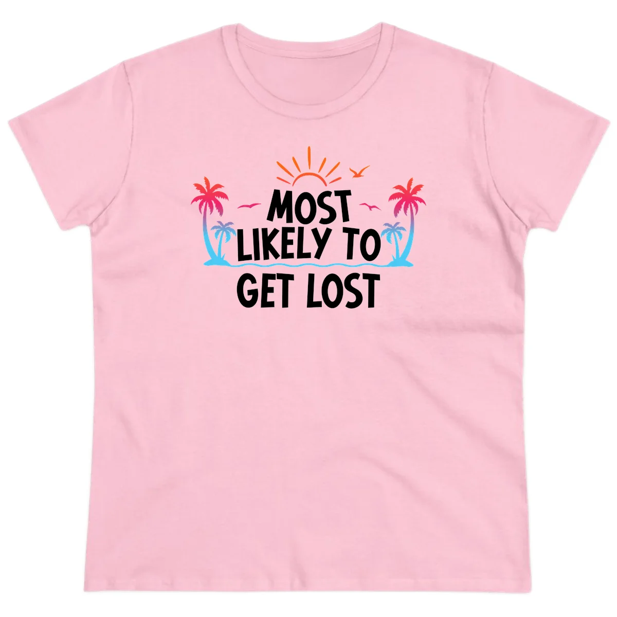 Most Likely To Get Lost Ladies Tee in Light Pink