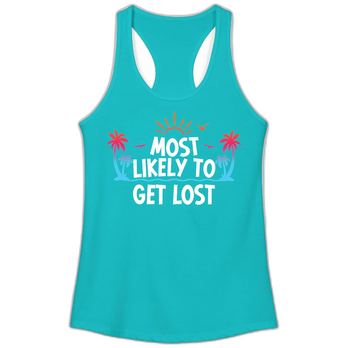 Most Likely To Get Lost Ladies Tank in Tahiti Blue