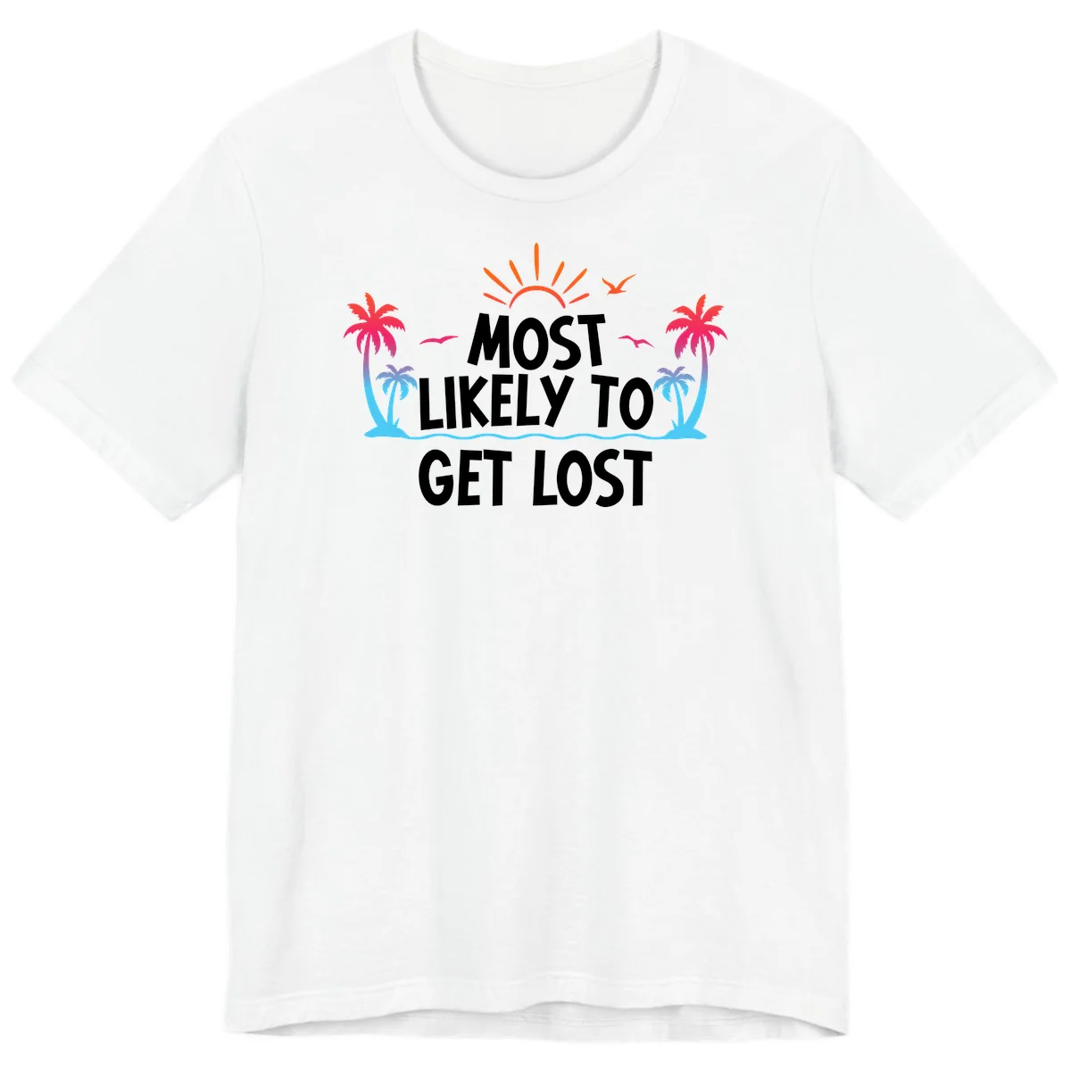 Most Likely To Get Lost Premium T-Shirt in White