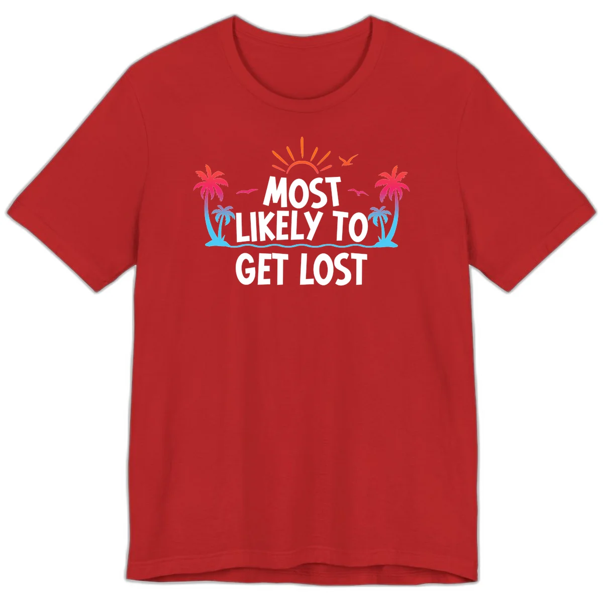 Most Likely To Get Lost Premium T-Shirt in Red