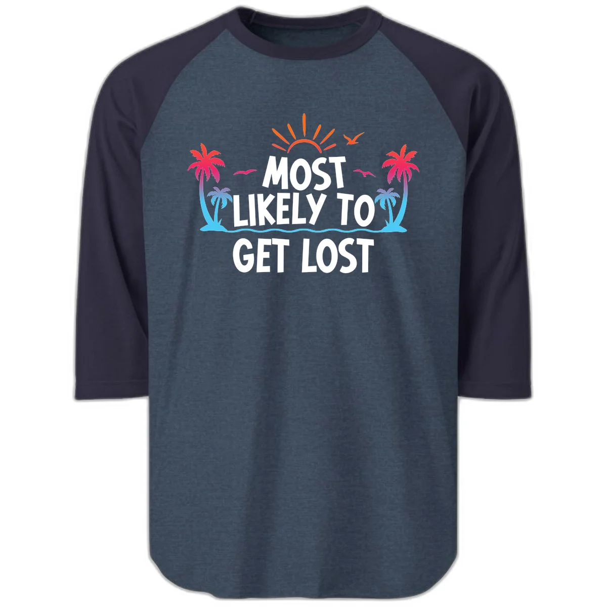 Most Likely To Get Lost Raglan 3/4 in Heather Denim Navy