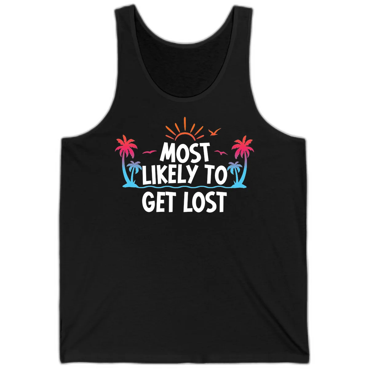 Most Likely To Get Lost Tank in Black