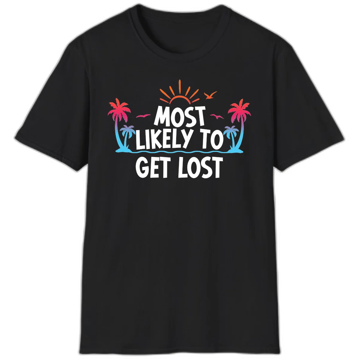 Most Likely To Get Lost T-Shirt in Black