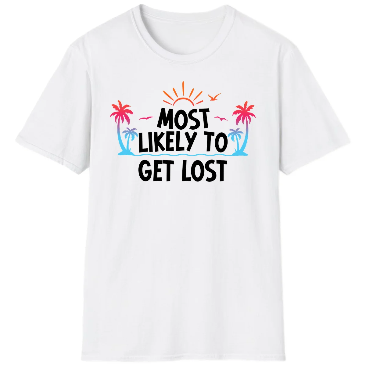 Most Likely To Get Lost T-Shirt in White