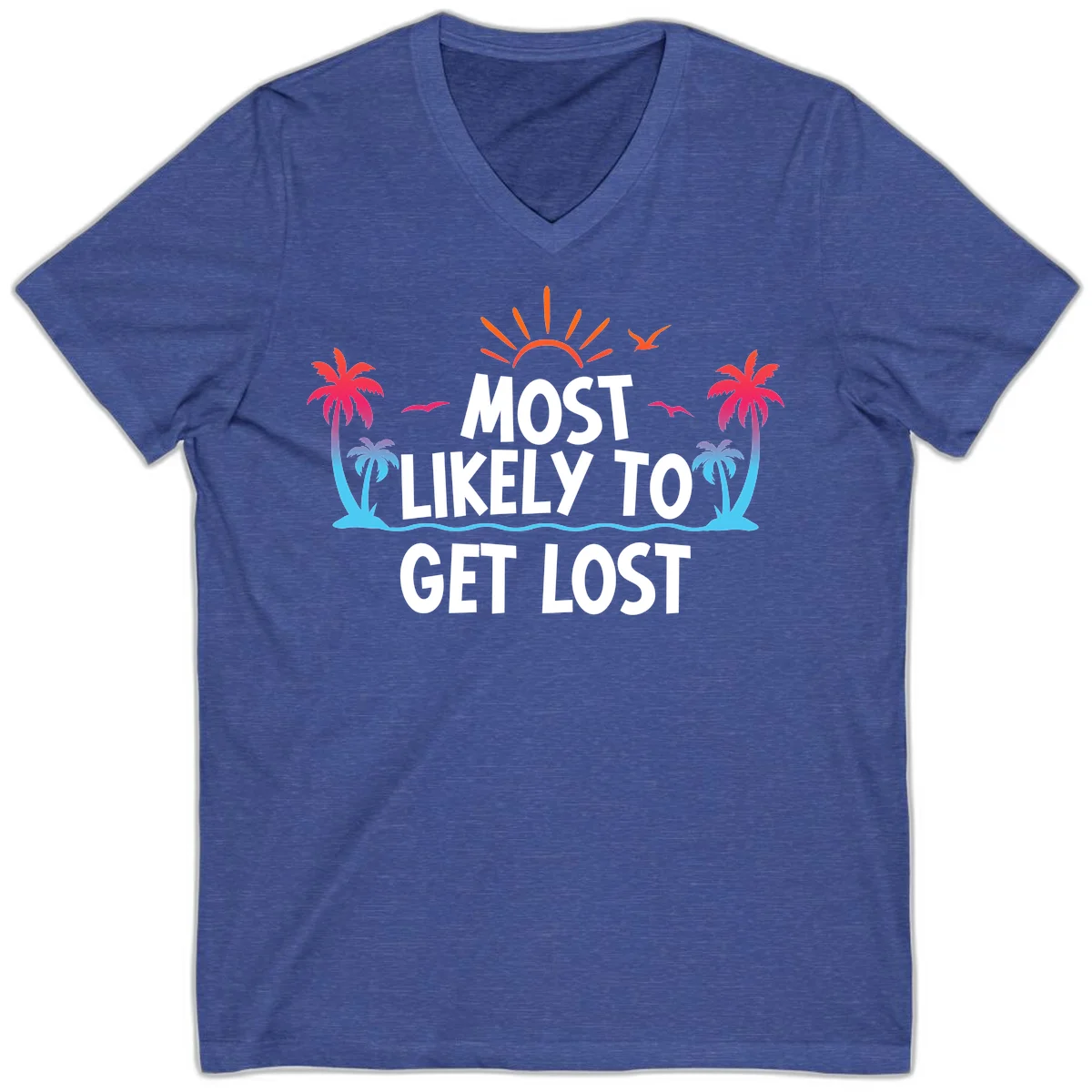Most Likely To Get Lost V-Neck in Heather True Royal