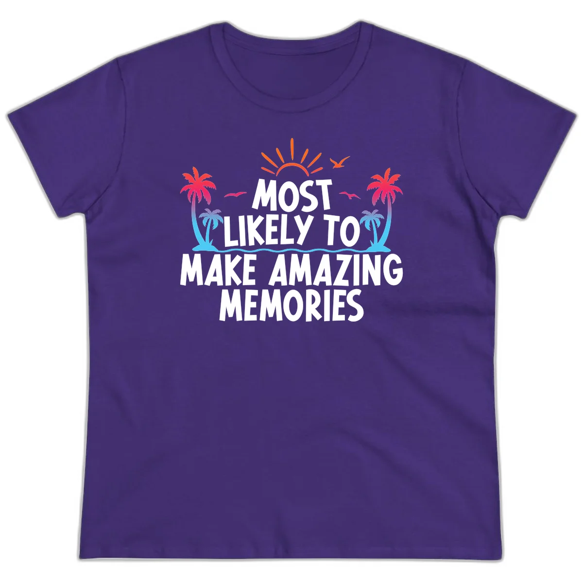 Most Likely To Make Amazing Memories Ladies Tee in Purple