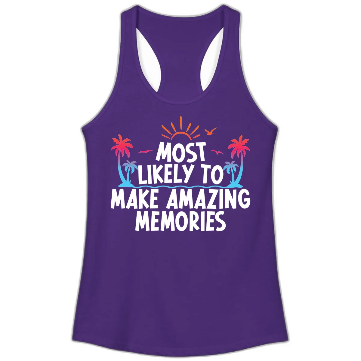 Most Likely To Make Amazing Memories Ladies Tank in Solid Purple Rush