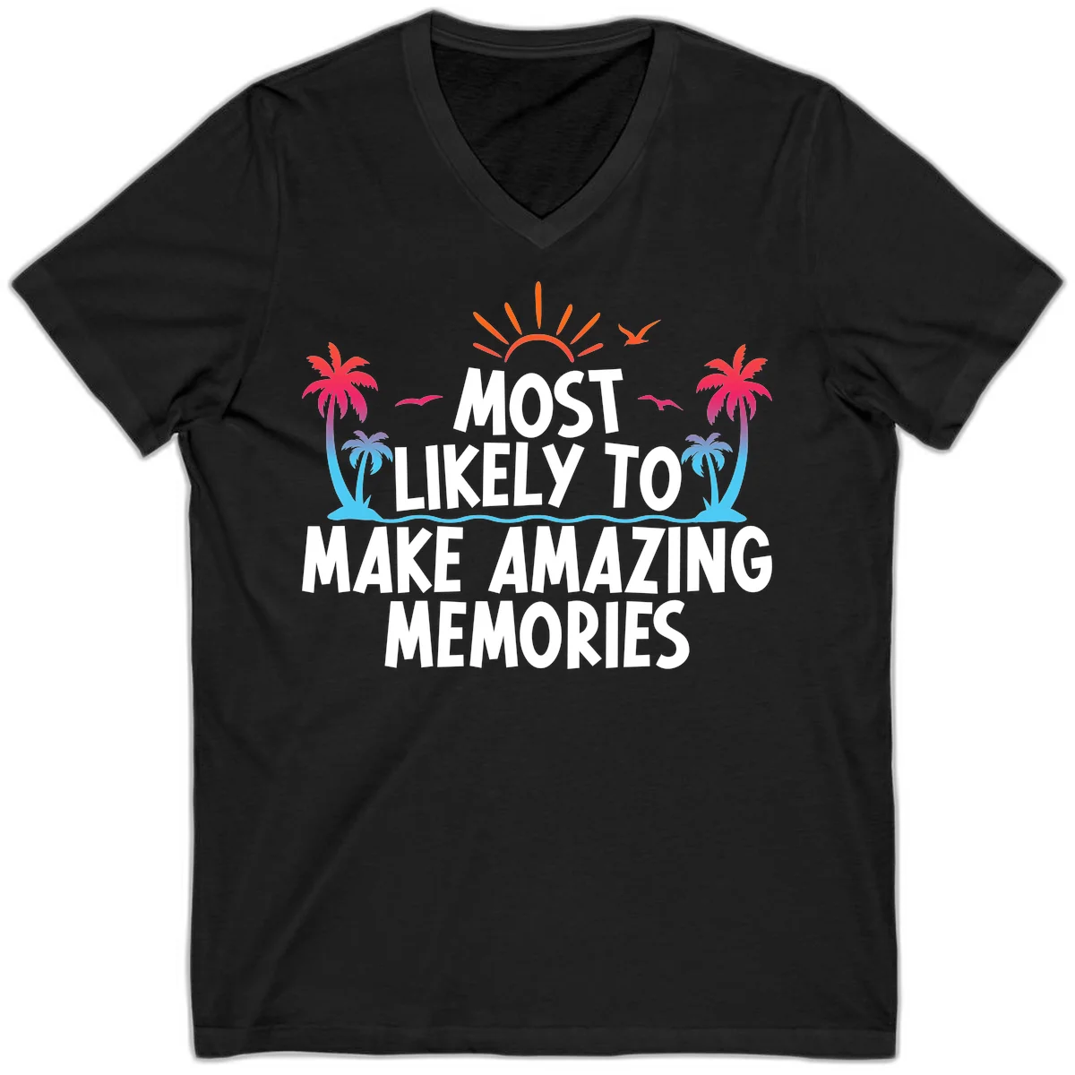 Most Likely To Make Amazing Memories V-Neck in Black