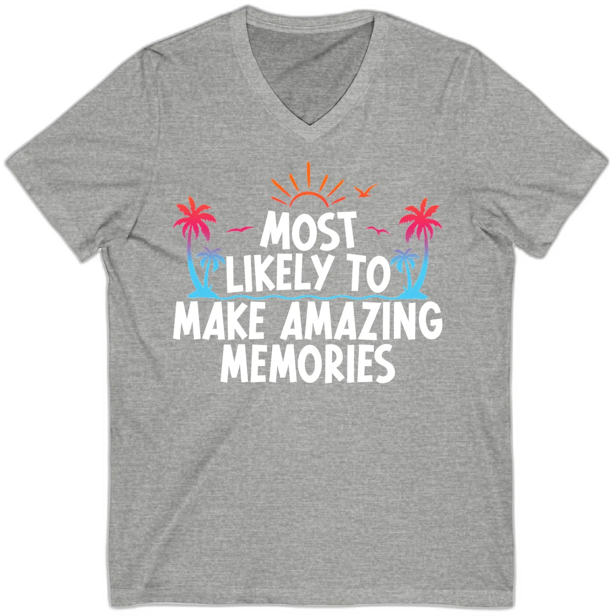 Most Likely To Make Amazing Memories V-Neck in Athletic Heather