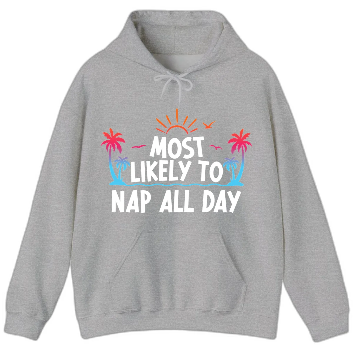 Most Likely To Nap All Day Cruise Hoodie in Sport Grey