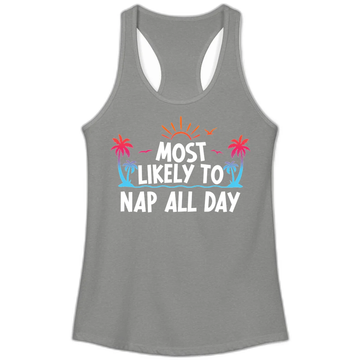 Most Likely To Nap All Day Ladies Tank Top in Heather Grey