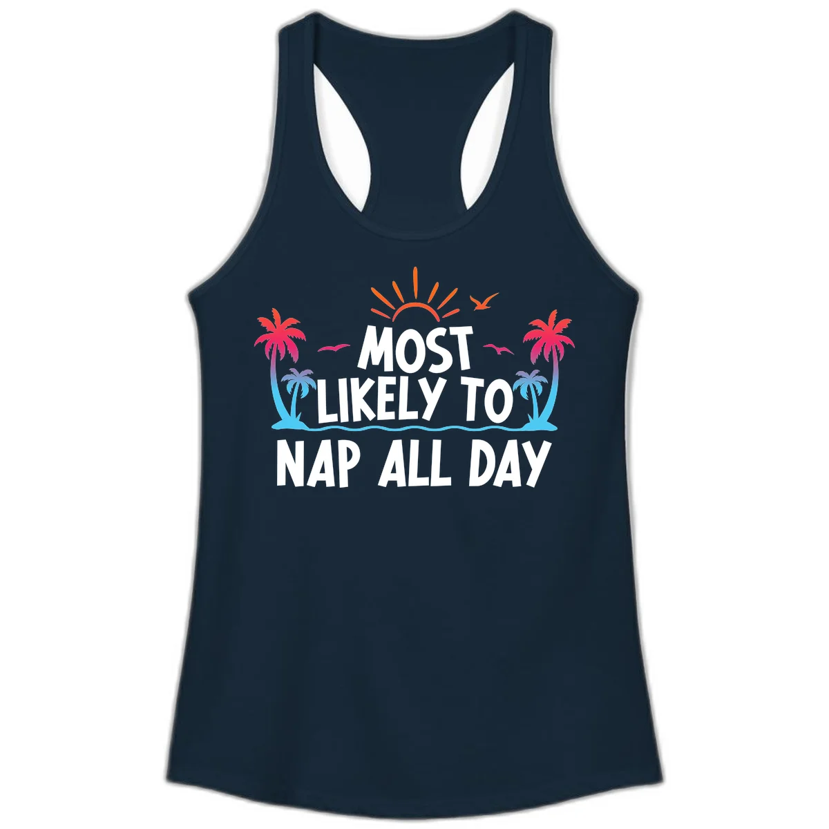 Most Likely To Nap All Day Ladies Tank Top in Solid Midnight Navy