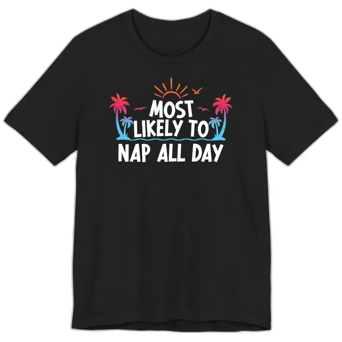 Most Likely To Nap All Day Premium T-Shirt in Black