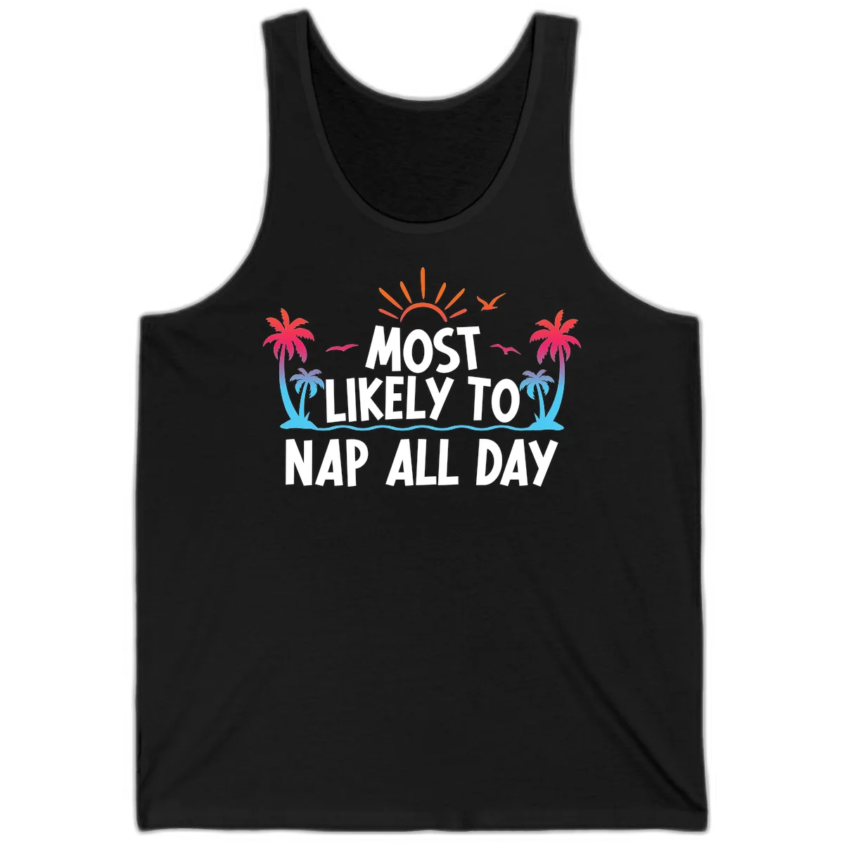 Most Likely To Nap All Day Cruise Tank Top in Black