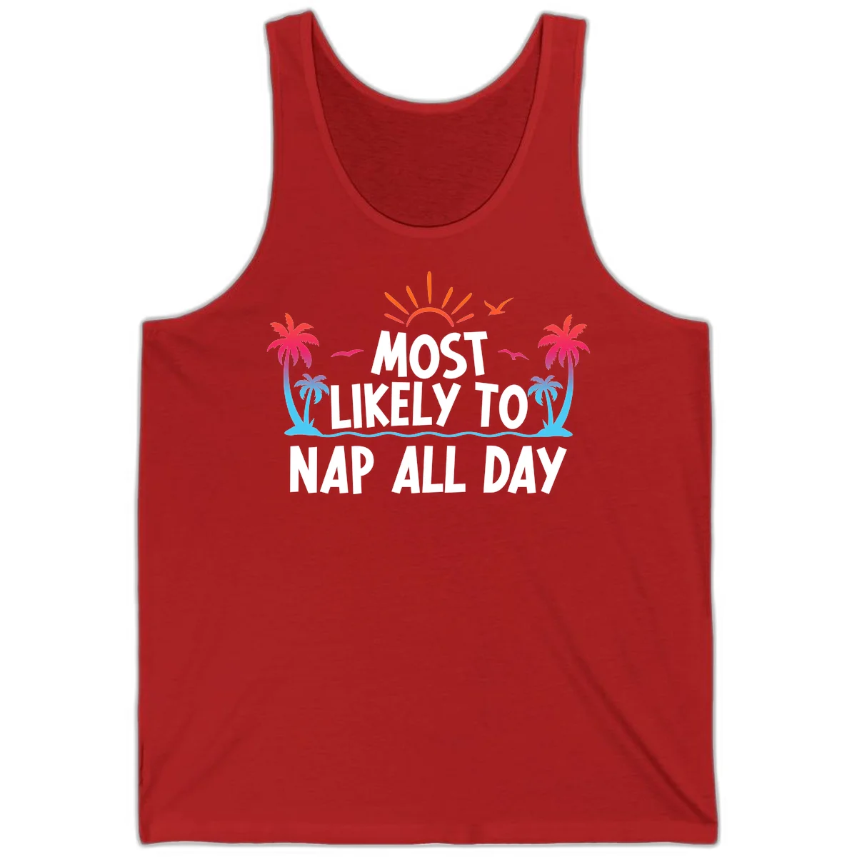 Most Likely To Nap All Day Cruise Tank Top in Red
