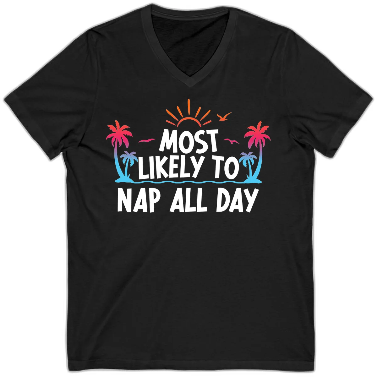 Most Likely To Nap All Day Cruise V-Neck Tee in Black