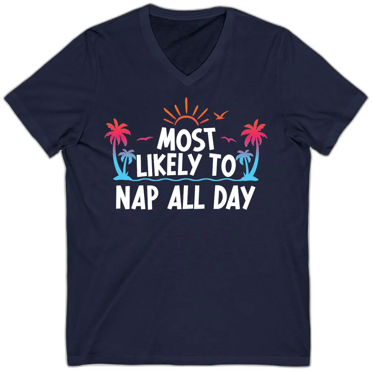 Most Likely To Nap All Day Cruise V-Neck Tee in Navy