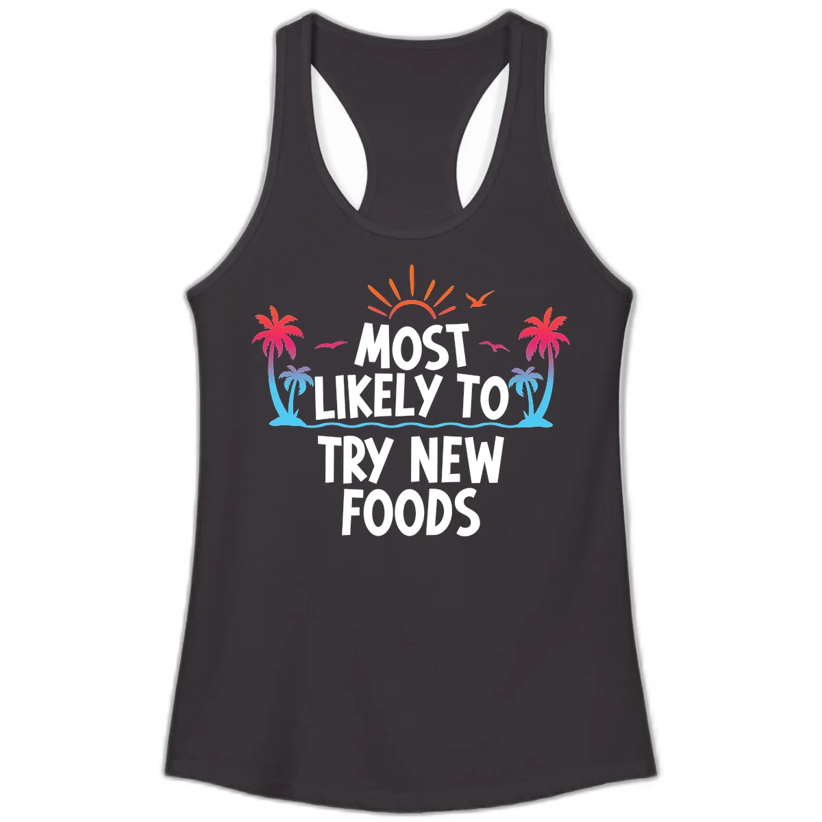 Most Likely To Try New Foods Ladies Tank in Black